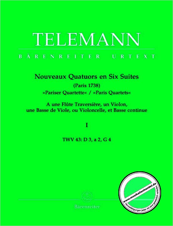 Titelbild für BA 5881 - Nouveaux Quatuors en Six Suites I für Flöte, Violine, Viola da gamba oder Violoncello und Basso continuo 