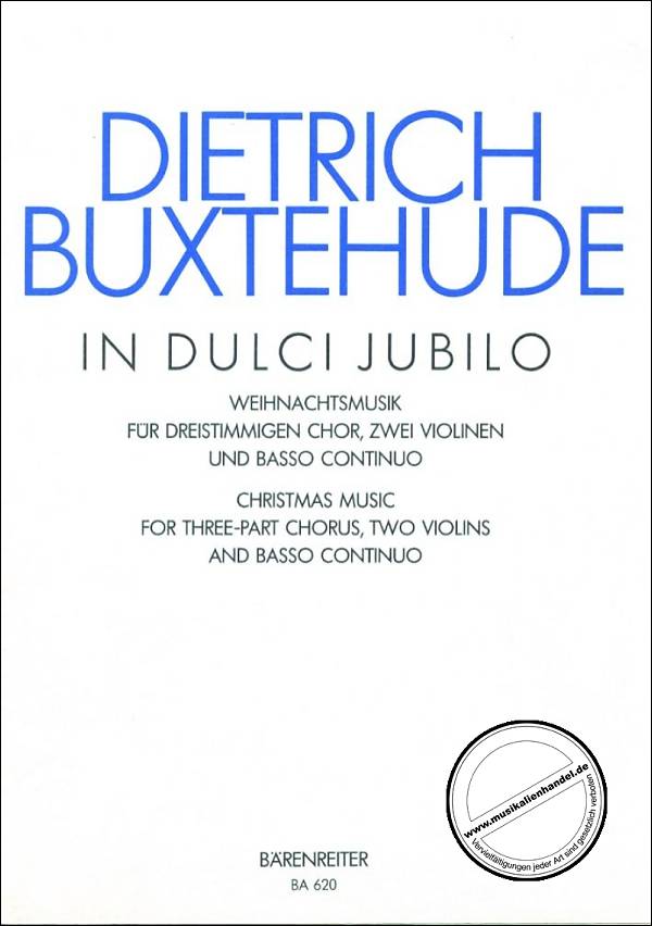 Titelbild für BA 620 - IN DULCI JUBILO NUN SINGET UND SEID FROH BUXWV 52