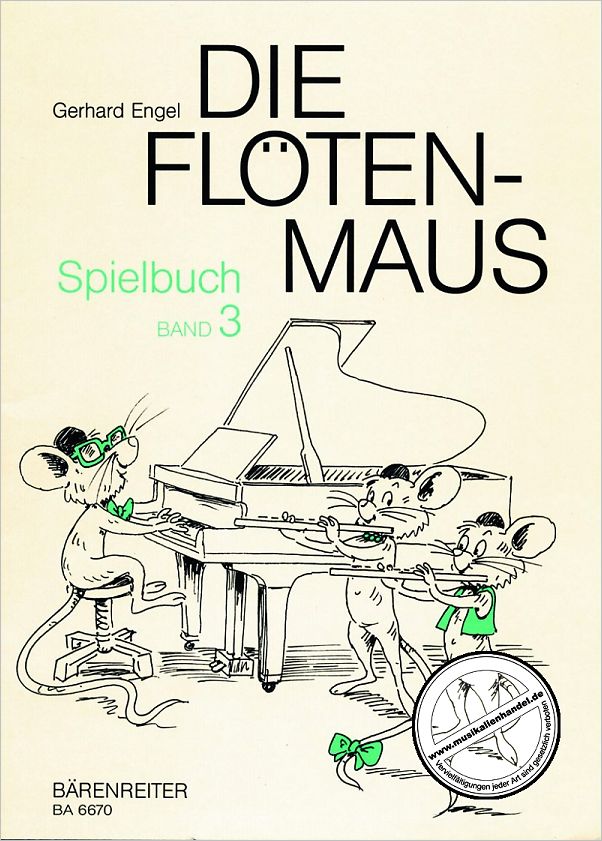 Titelbild für BA 6670 - FLOETENMAUS - SPIELBUCH 3