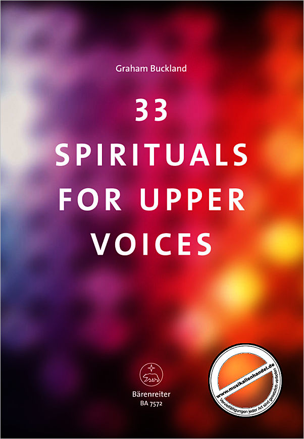 Titelbild für BA 7572 - 32 SPIRITUALS FOR UPPER VOICES