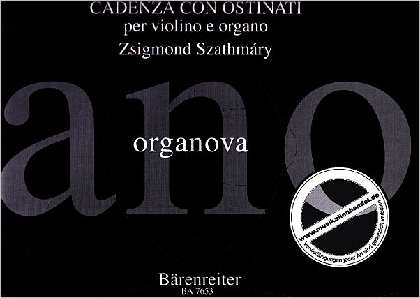 Titelbild für BA 7653 - CADENZA CON OSTINATI PER VIOLINO E ORGANO