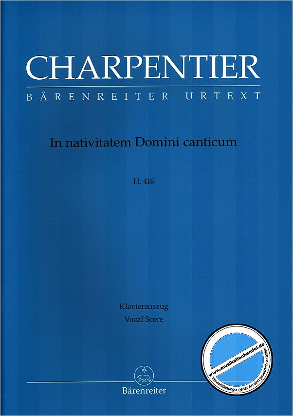 Titelbild für BA 7673a - IN NATIVITATEM DOMINI CANTICUM H 416