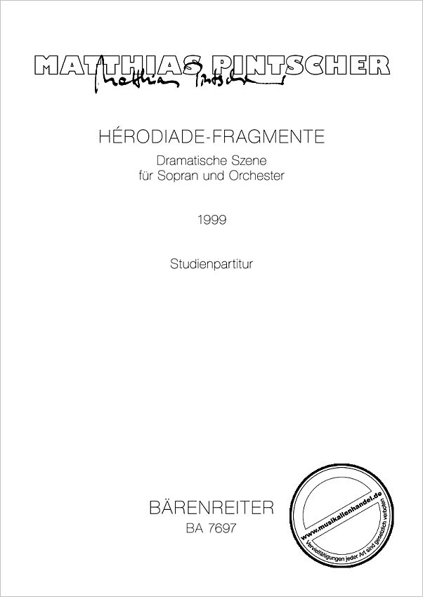 Titelbild für BA 7697 - HERODIADE FRAGMENTE