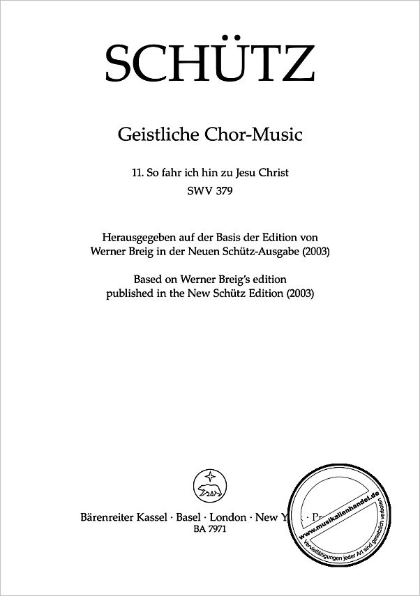 Titelbild für BA 7971 - SO FAHR ICH HIN ZU JESU CHRIST SWV 379