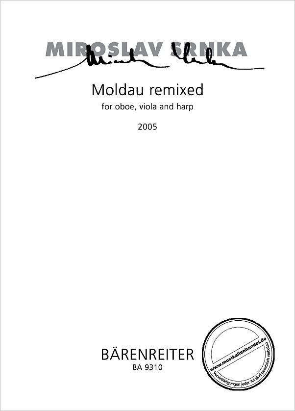 Titelbild für BA 9310 - MOLDAU REMIXED (2005)