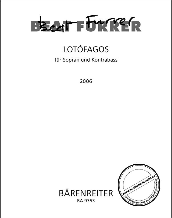 Titelbild für BA 9353 - LOTOFAGOS (2006)