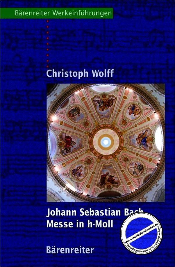 Titelbild für BABVK 1578 - JOHANN SEBASTIAN BACH - MESSE H-MOLL