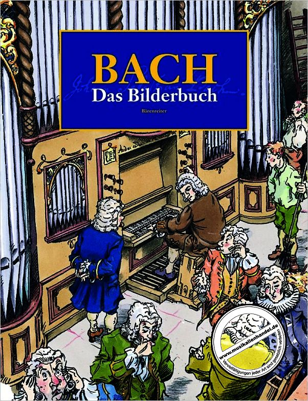 Titelbild für BABVK 1771 - BACH - DAS BILDERBUCH