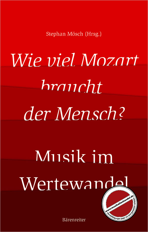 Titelbild für BABVK 4000 - Wie viel Mozart braucht der Mensch | Musik im Wertewandel