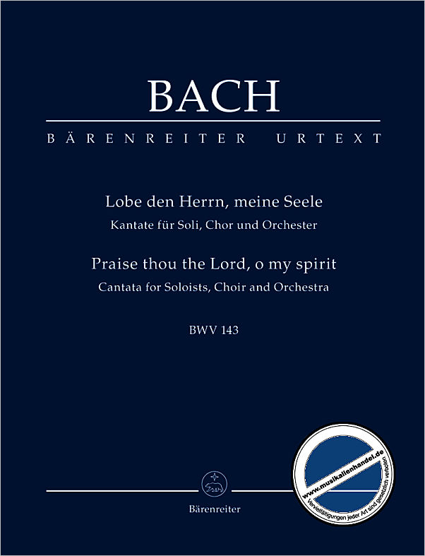 Titelbild für BATP 1143 - KANTATE 143 LOBE DEN HERRN MEINE SEELE BWV 143