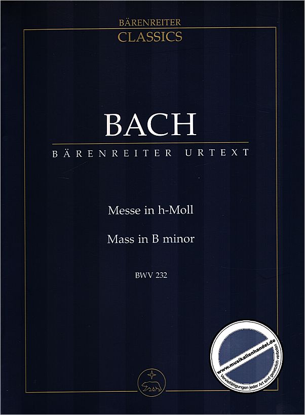 Titelbild für BATP 1232 - MESSE H-MOLL BWV 232