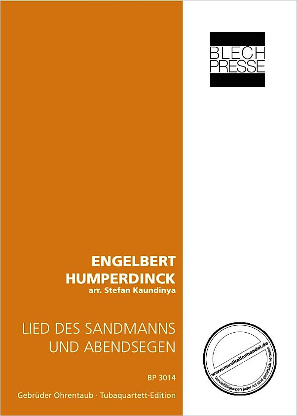 Titelbild für BLECHPRESSE 3014 - LIED DES SANDMANNS + ABENDSEGEN