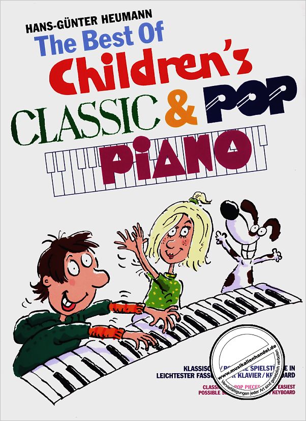 Titelbild für BOE 7305 - THE BEST OF CHILDREN'S CLASSIC + POP PIANO