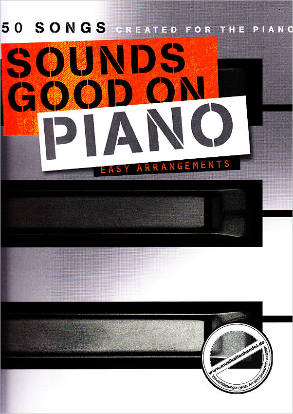 Titelbild für BOE 7782 - SOUNDS GOOD ON PIANO