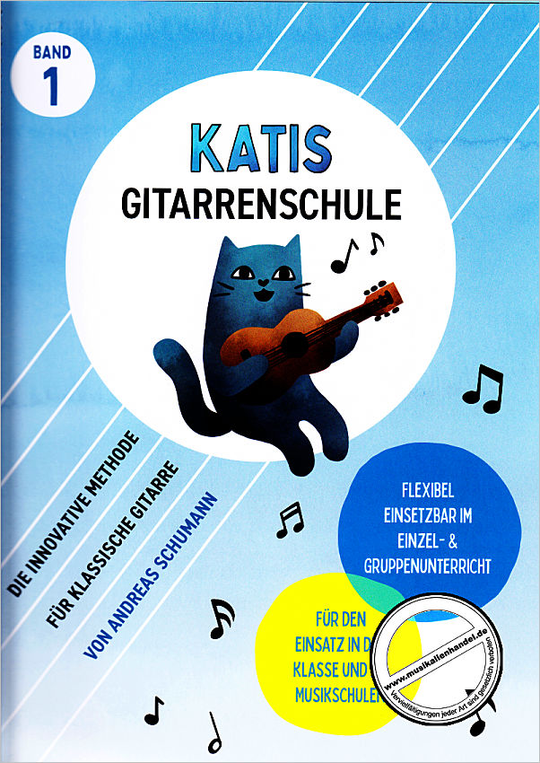 Titelbild für BOE 7945 - Katis Gitarrenschule 1 | Die innovative Gitarrenschule für Kinder und Jugendliche