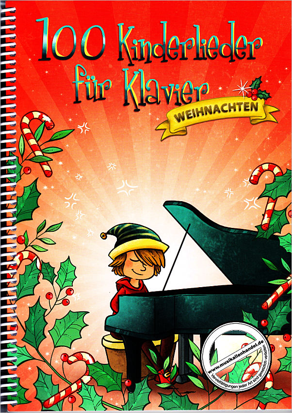 Titelbild für BOE 8018 - 100 Kinderlieder für Klavier - Weihnachten