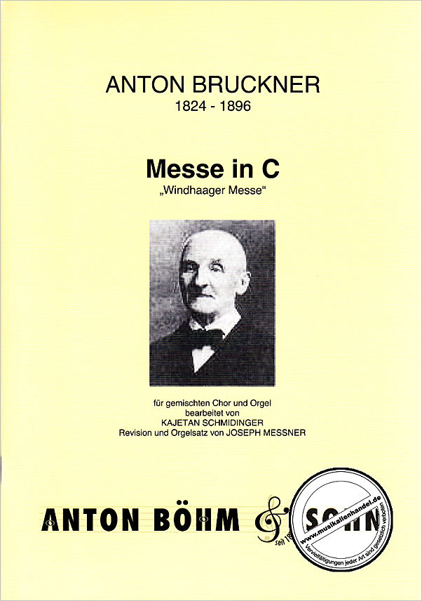 Titelbild für BOEHM 8542-02 - MESSE C-DUR (WINDHAAGER)