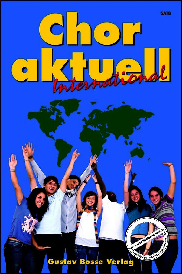 Titelbild für BOSSE 2438 - CHOR AKTUELL - INTERNATIONAL