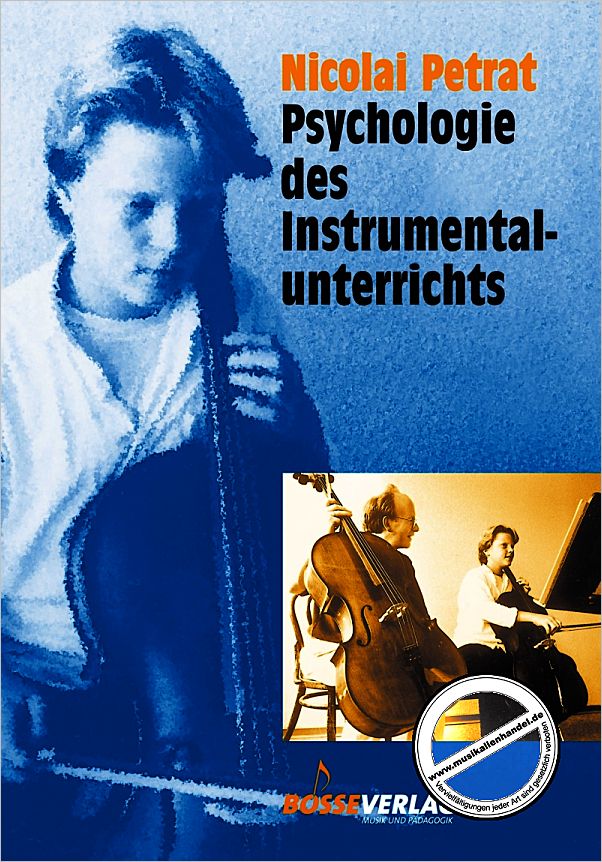 Titelbild für BOSSE 2680 - PSYCHOLOGIE DES INSTRUMENTALUNTERRICHTS