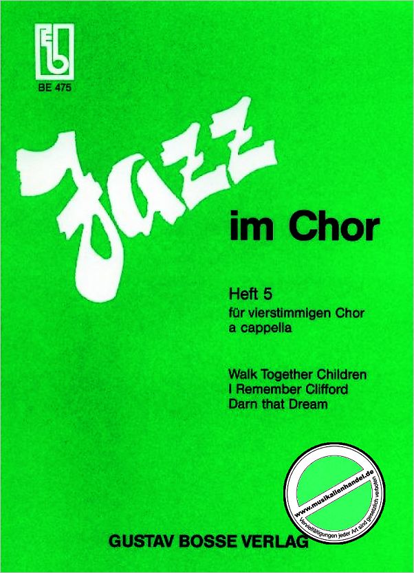 Titelbild für BOSSE 475 - JAZZ IM CHOR 5