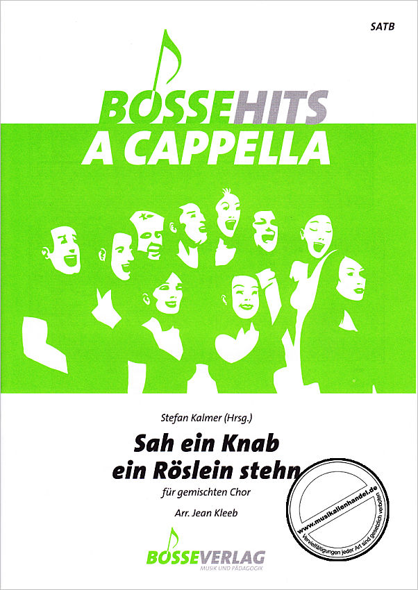 Titelbild für BOSSE 749 - SAH EIN KNAB EIN ROESLEIN STEHN