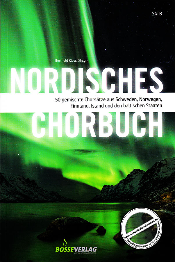Titelbild für BOSSE 951 - Nordisches Chorbuch