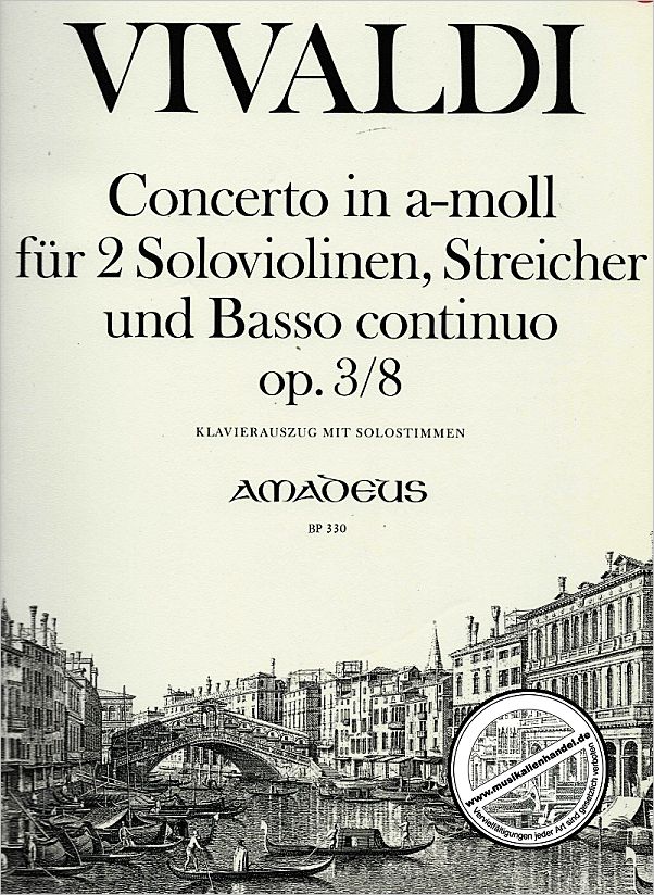 Titelbild für BP 330 - CONCERTO A-MOLL OP 3/8 (L'ESTRO ARMONICO)