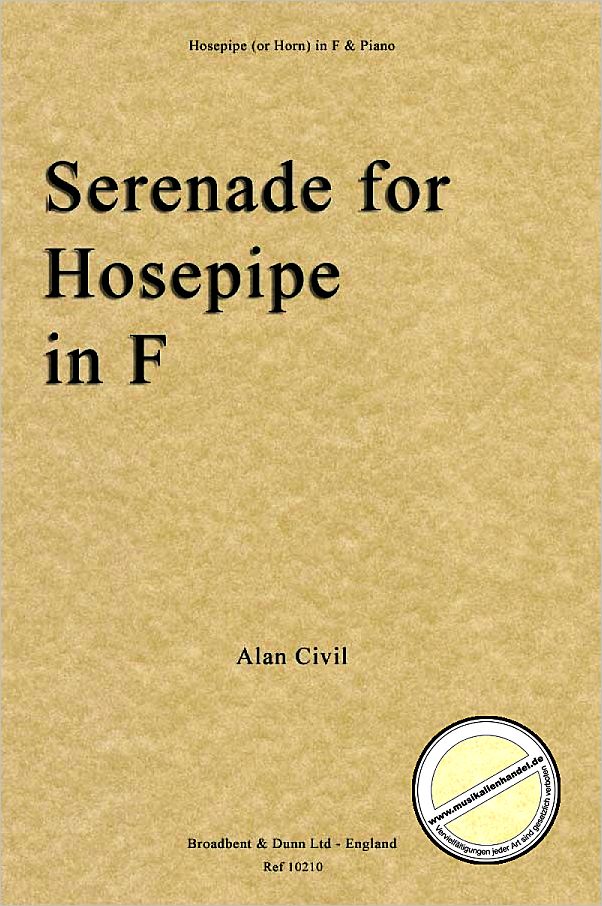 Titelbild für BROADBENT 10210 - SERENADE FOR HOSEPIPE IN F