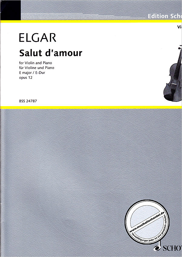 Titelbild für BSS 24787 - SALUT D'AMOUR E-DUR OP 12/3