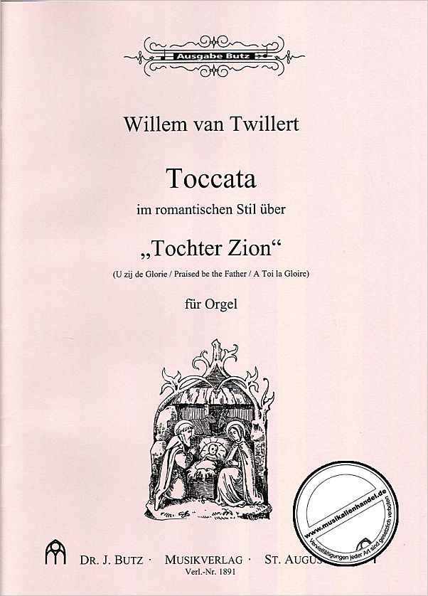 Titelbild für BUTZ 1891 - TOCCATA IM ROMANTISCHEN STIL UEBER TOCHTER ZION
