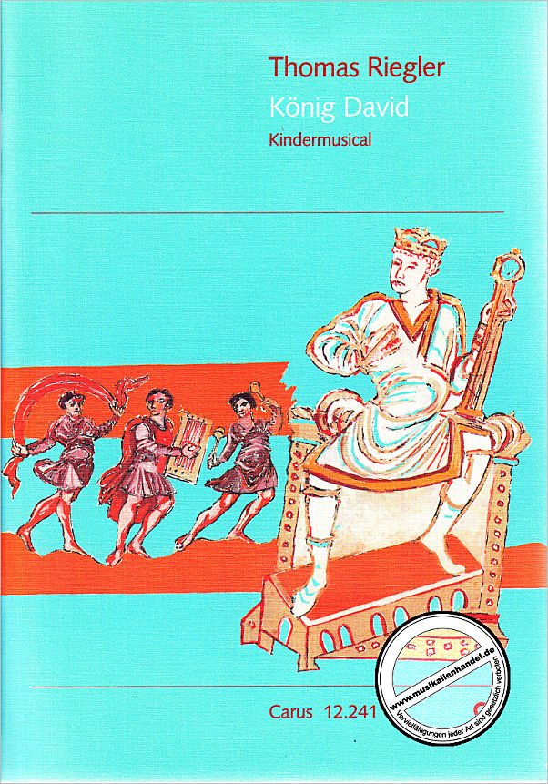 Titelbild für CARUS 12241 - KOENIG DAVID - KINDERMUSICAL