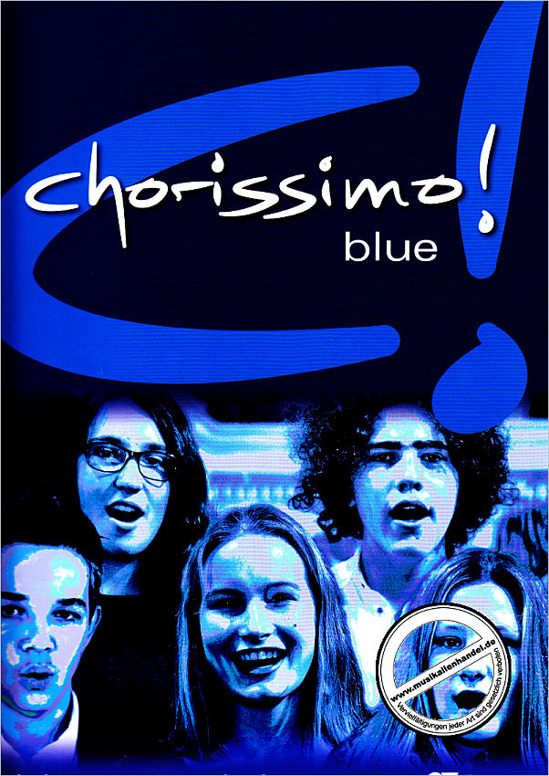 Titelbild für CARUS 2204-10 - CHORISSIMO BLUE