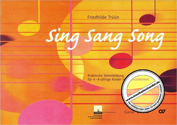 Titelbild für CARUS 24018 - SING SANG SONG - PRAKTISCHE STIMMBILDUNG