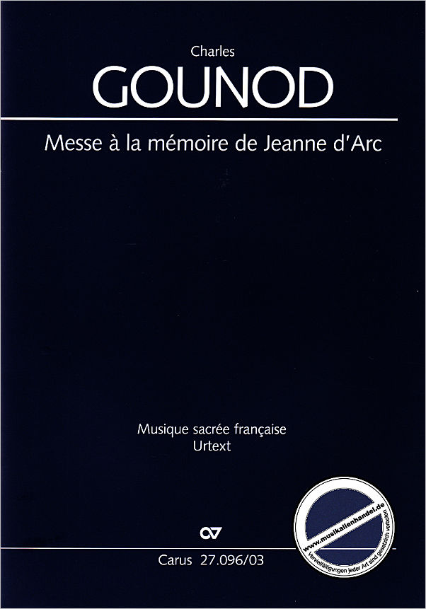 Titelbild für CARUS 27096-03 - Messe a la memoire de Jeanne d'Arc