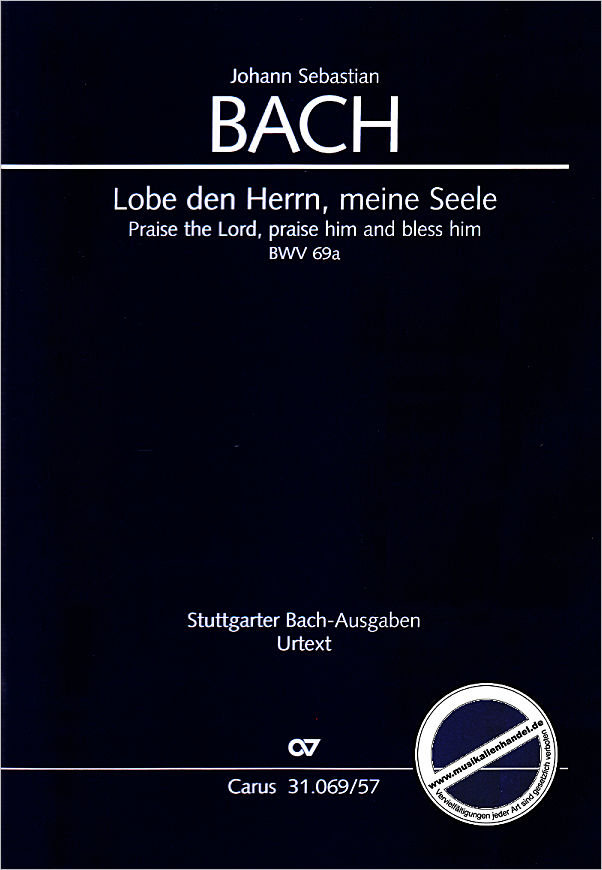 Titelbild für CARUS 31069-57 - KANTATE 69 LOBE DEN HERRN MEINE SEELE BWV 69