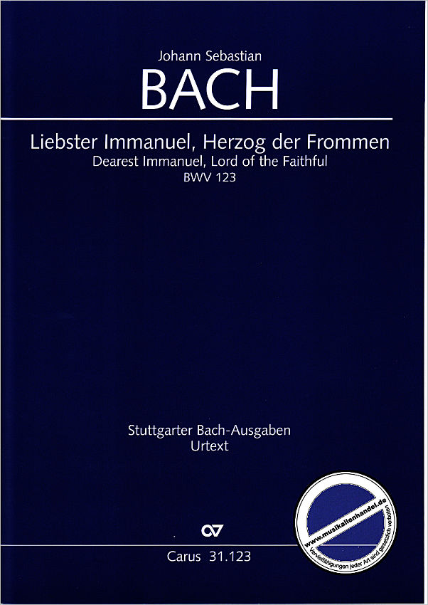 Titelbild für CARUS 31123-00 - KANTATE 123 LIEBSTER IMMANUEL HERZOG DER FROMMEN BWV 123