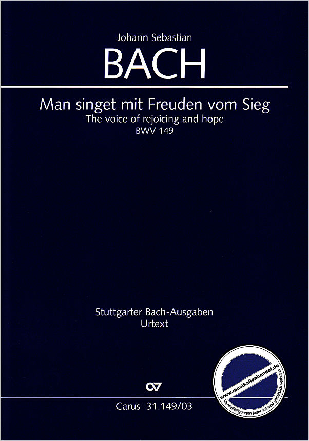Titelbild für CARUS 31149-03 - KANTATE 149 MAN SINGET MIT FREUDEN VOM SIEG BWV 149