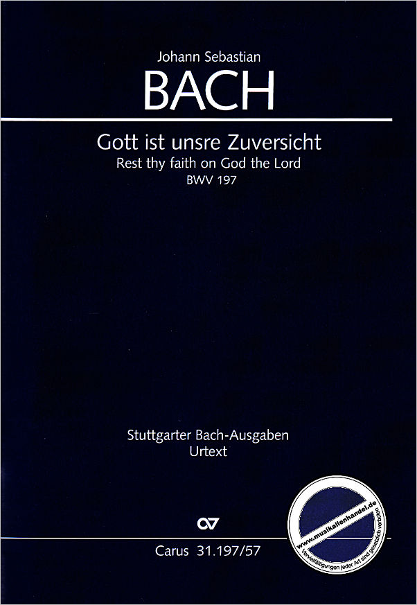 Titelbild für CARUS 31197-57 - Kantate 197 O du angenehmer Schatz BWV 197