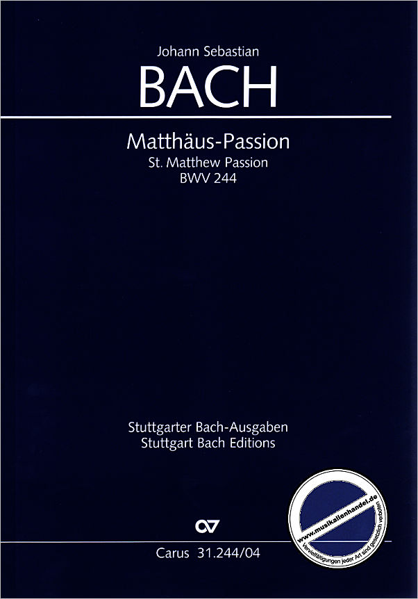 Titelbild für CARUS 31244-04 - MATTHAEUS PASSION BWV 244