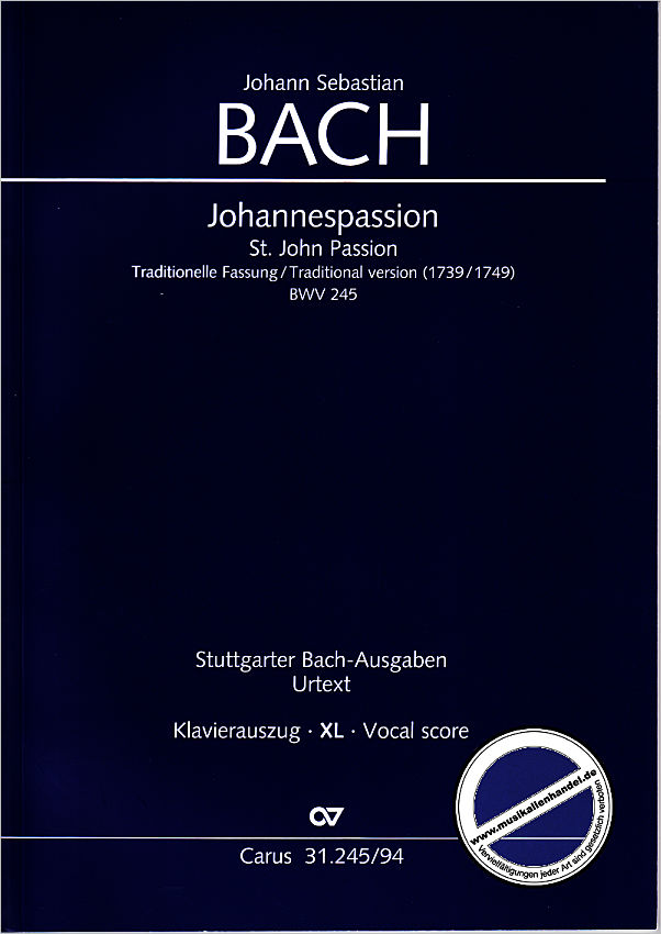 Titelbild für CARUS 31245-94 - JOHANNES PASSION BWV 245