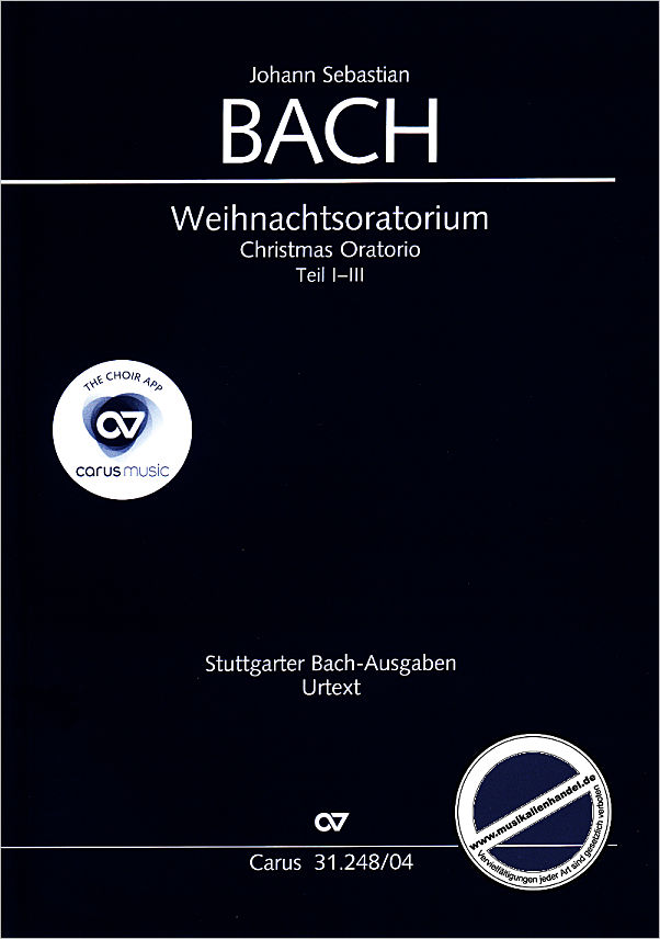 Titelbild für CARUS 31248-04 - WEIHNACHTSORATORIUM BWV 248 TEIL 1-3