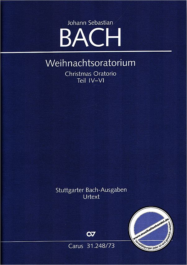 Titelbild für CARUS 31248-73 - WEIHNACHTSORATORIUM BWV 248 KAN