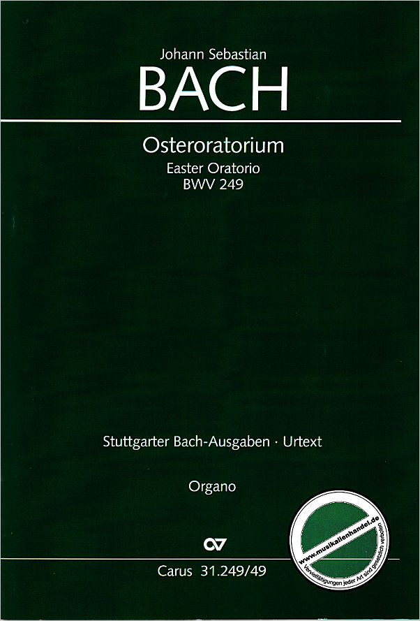 Titelbild für CARUS 31249-49 - OSTER ORATORIUM BWV 249