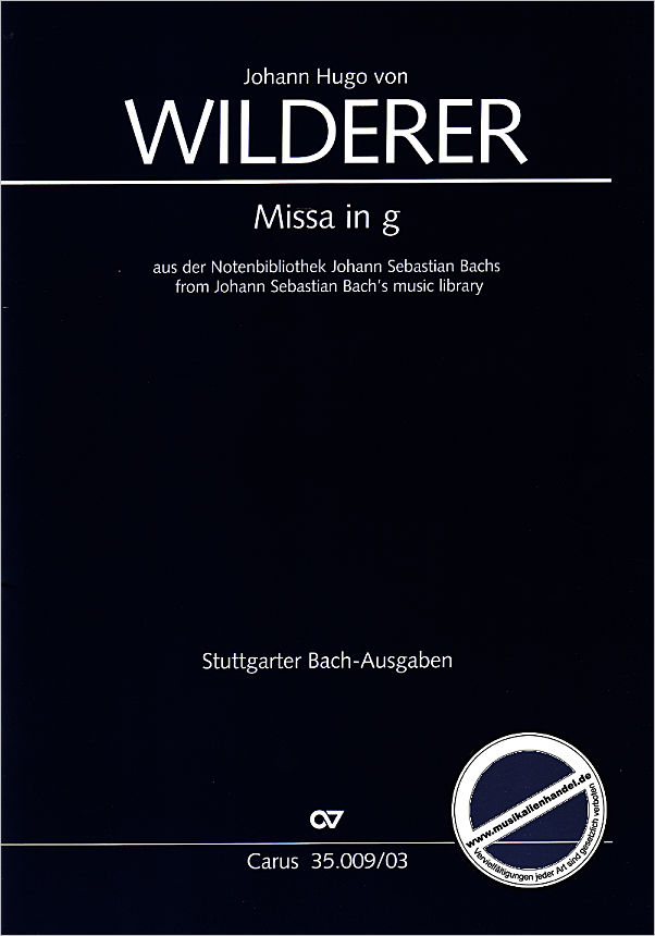 Titelbild für CARUS 35009-03 - Messe g-moll | aus der Notenbibliothek Johann Sebastian Bachs
