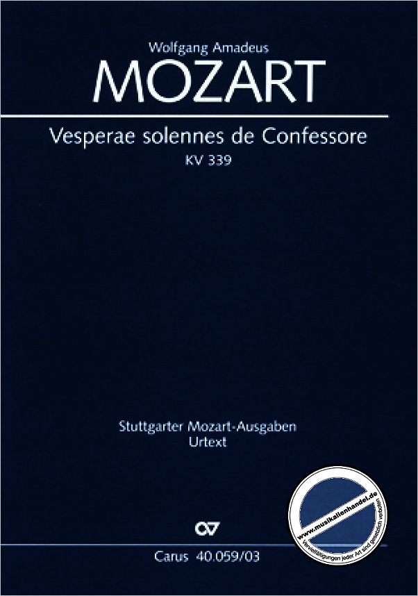 Titelbild für CARUS 40059-03 - VESPERAE SOLENNES DE CONFESSORE KV 339