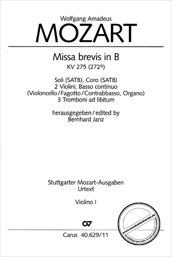 Titelbild für CARUS 40629-11 - MISSA BREVIS B-DUR KV 275 (272B)
