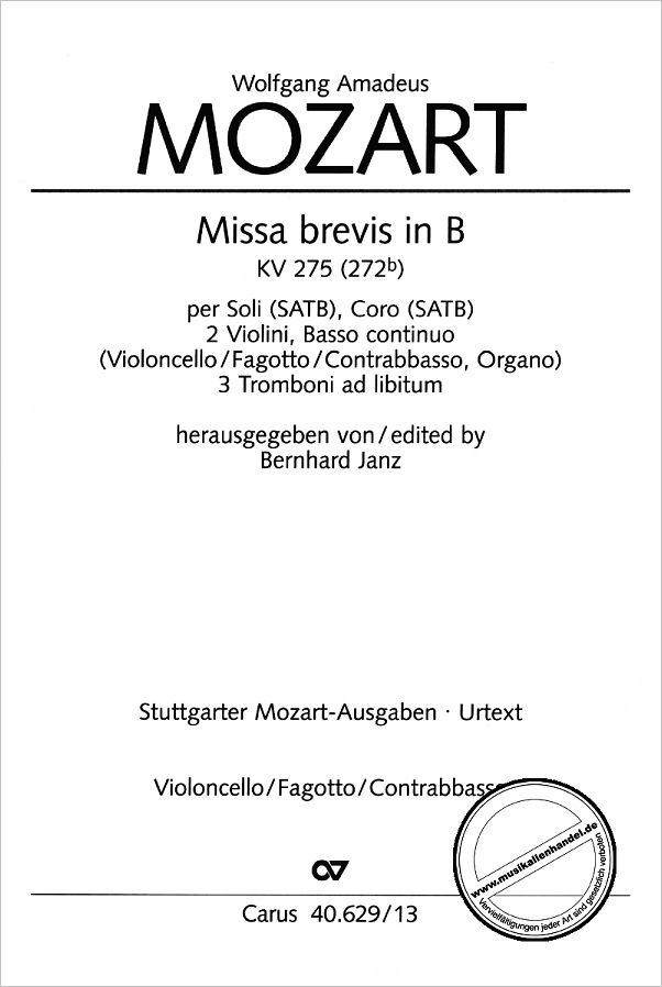 Titelbild für CARUS 40629-13 - MISSA BREVIS B-DUR KV 275 (272B)