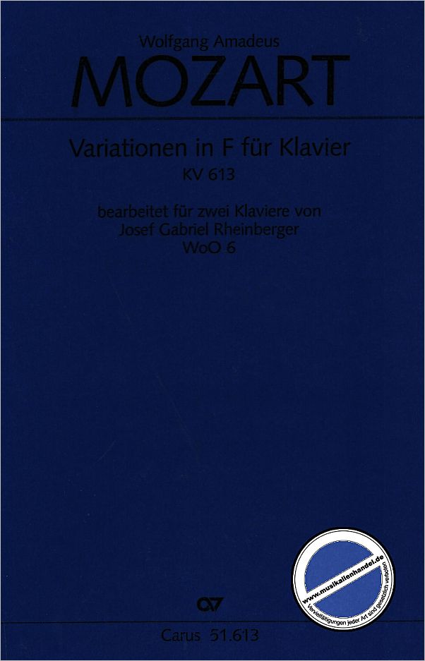 Titelbild für CARUS 51613 - Variationen in F F-Dur KV 613 (1893 (arr)) über das Lied 