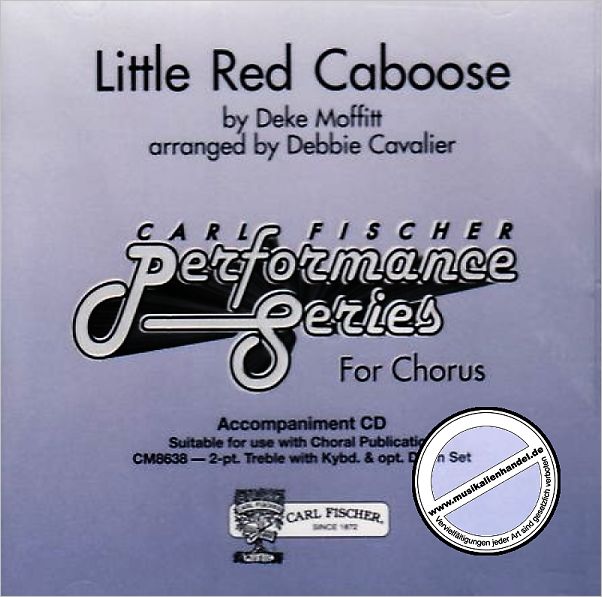 Titelbild für CF -CM8707CD - LITTLE RED CABOOSE - ACCOMPANIMENT