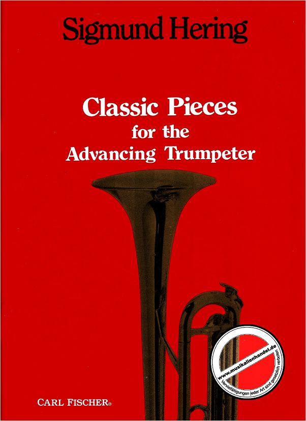 Titelbild für CF -O4740 - CLASSIC PIECES FOR THE ADVANCING TRUMPETER